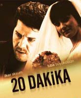 20 Dakika / 20 